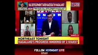 Key Issues Keeping Nagaland Hostage? The Big Discussion with Editor-in-Chief Wasbir Hussain