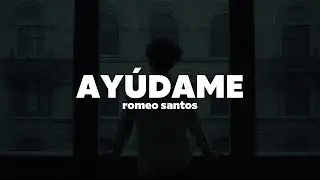 Romeo Santos - Ayúdame | Letra