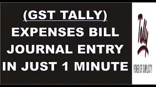 Expenses journal entry in tally erp 9|tally gst|hindi