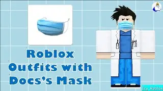 Roblox Outfits with Doc's Mask
