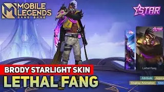 BRODY STARLIGHT SKIN: LETHAL FANG FULL GAMEPLAY | DECEMBER STARLIGHT SKIN- MOBILE LEGENDS