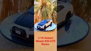 1/18 Autoart Nissan R35 GTR Nismo #diecasthobby #autoartcollection #autoart