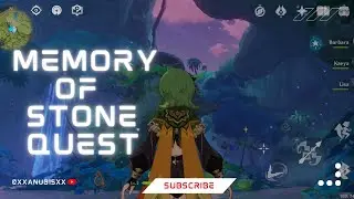 MEMORY OF STONE GENSHIN IMPACT | VANARANA REALM