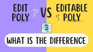 Difference between Edit Poly & Editable Poly in 3ds Max | Ahsaan Rehman | Hindi
