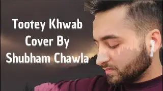 Tootey Khaab | Armaan Mallik | Live Cover By Shubham Chawla