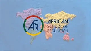 The African School of Regulation (ASR)