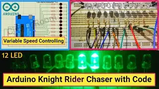 How to Make Knight Rider Circuit with Arduino | Knight Rider LED Chaser Arduino | LED Chaser