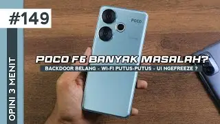 TENGKULAK GAGAL GORENG! - Opini 3 Menit POCO F6 Setelah 2 Minggu