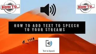 how to add TEXT TO SPEECH to your streams !!!