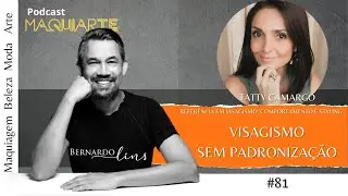 #81 Visagismo sem padronização