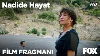 Nadide Hayat Film Fragmanı