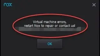Nox (Virtual Machine Error) FIX (WORKING 2020)