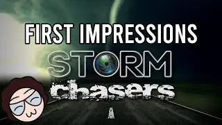 I Chased Tornados In This Storm Chasing Game