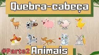 QUEBRA-CABEÇA INFANTIL – ANIMALS PUZZLES – QUAL É O ANIMAL? – MONTANDO QUEBRA CABEÇA