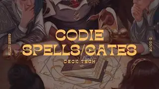 Codie, Vociferous Codex | Gates/Spells | Commander EDH Deck Tech and Playtest