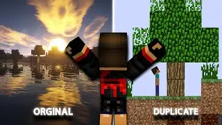 Playing Duplicate Minecraft...