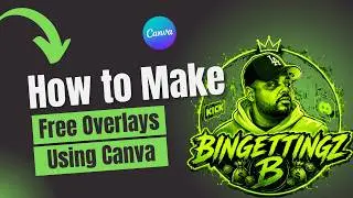 How to Make a FREE Stream Overlay in Canva