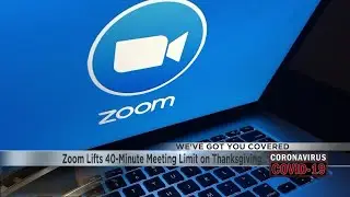 Zoom Lifts 40-Minute Meeting Limit on Thanksgiving