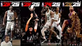 FlightReacts To NBA 2K25 Official Cover Athletes & Screenshots PS5, XBONE, PC!