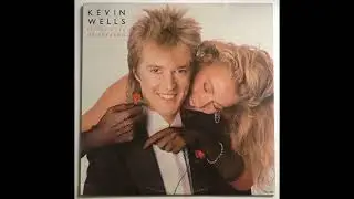 Kevin Wells - Love Is On The Line (New-Wave,USA,1985)
