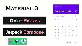 Custom Date Picker using Material 3 in Jetpack Compose 
