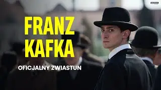 FRANZ KAFKA | Oficjalny zwiastun | Kino Świat