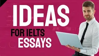 🆕How to score 7+ in IELTS Writing 👉 Idea Generation Official Video
