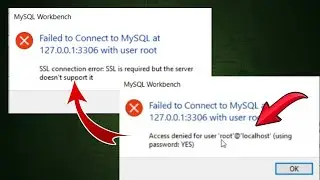 workbench ssl is required but server dows not support it | access denied for user 'root'@'localhost'