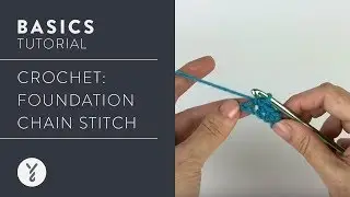 Learn to Crochet: Foundation Chain Stitch