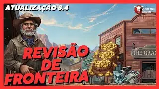 WESTLAND SURVIVAL: ATUALIZAÇÃO 8.4 #westland_survival