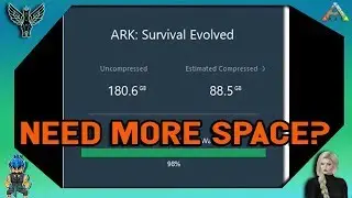 Ark Survival Evolved - NEED MORE SPACE ON YOUR PC?