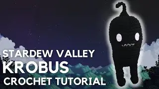 STARDEW VALLEY KROBUS CROCHET TUTORIAL | FREE AMIGURUMI PATTERN