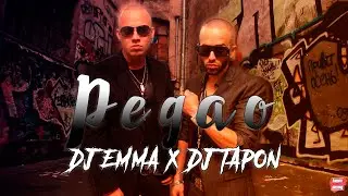 PEGAO ✘ WISIN & YANDEL ✘ DJ EMMA ft  DJ TAPON