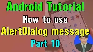 Android Tutorial - #10 Android AlertDialog builder