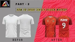 How to  jersey design mockup part   2
