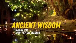 🧘‍♀️Meditate To Spoken Words Of Wisdom Ancient Secrets Self Improvement - Buddha Teachings On Life