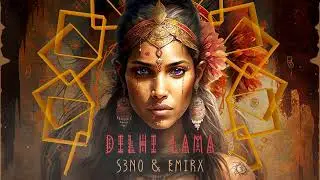 Dilhi Lama - S3N0 & EMIRX