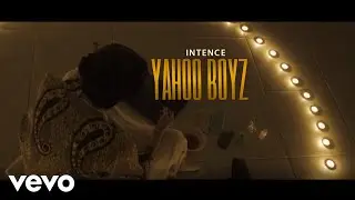 Intence - Yahoo Boyz (Official Video)