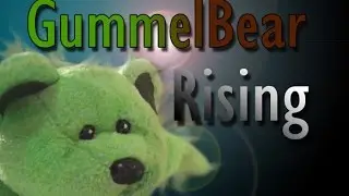 GummelBear Rising