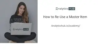How to Re-Use Qlik Sense Master Items