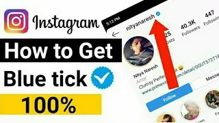 How to get instagram blue tick (100%) | instagram blue tick kaise lagaye