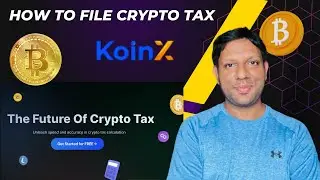 How To File Crypto Tax in India | Crypto Taxation ITR-Filing, Evaluate, and File your crypto taxes