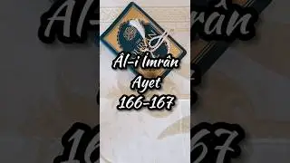 Al-i İmran Ayet: 166 ~ 167 🌹Abonemiz olur musunuz?🌹 #kuran #meal #ayet #sure #shorts