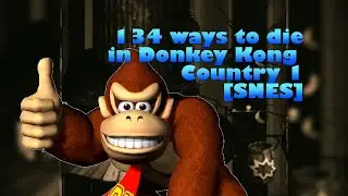 Donkey Kong Country - 134 ways to die in game