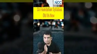 CA Foundation Old Syllabus Vs CA Foundation New Syllabus | Changes in CA Foundation New Syllabus 23