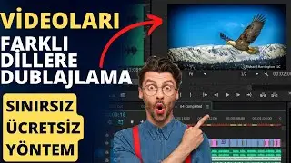 Videoları Farklı Dillere Ücretsiz Dublajlama  - Tamamen Ücretsiz Yöntem