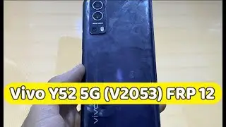 Vivo Y52 5G V2053 FRP 2023 Bypass google account Android 12