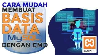 Membuat Database Dengan MySql XAMPP di CMD Command Prompt