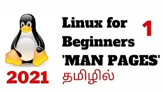 Linux for Beginners #01 | 'MAN PAGES' | Linux in Tamil | 