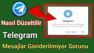 Telegram'da Sadece Karşılıklı Kişiye Mesaj Gönderme Sorunu Nasıl Düzeltilir | Telegram Eğitimi